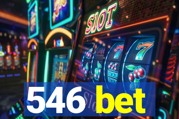 546 bet